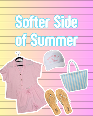 Softer Side of Summer