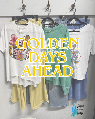 Golden Days Ahead