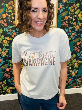 But First, Champagne Tee
