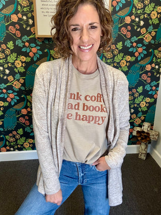 Drink, Read & Be Happy Tee
