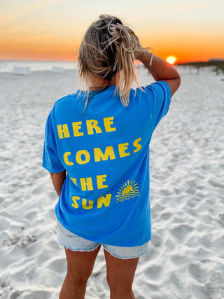 Here Comes the Sun Tee