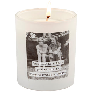 Not in Your Thirties Candle