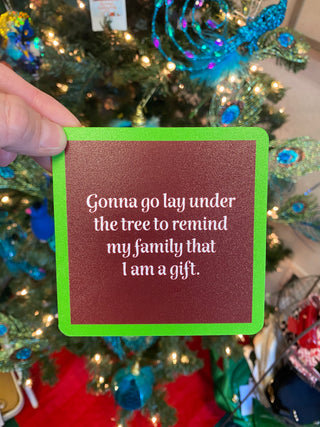 I am a Gift Coaster