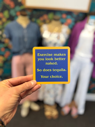 Exercise or Tequila Coaster