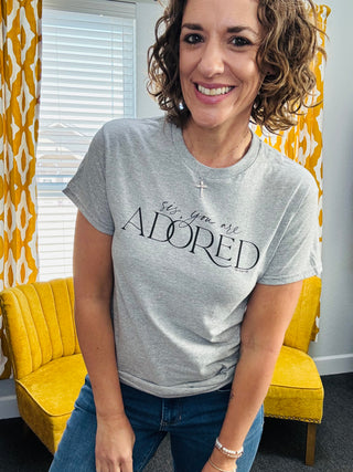 Sis, you are Adored Tee