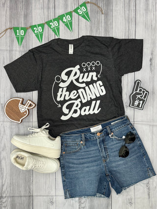 Run the Dang Ball Tee
