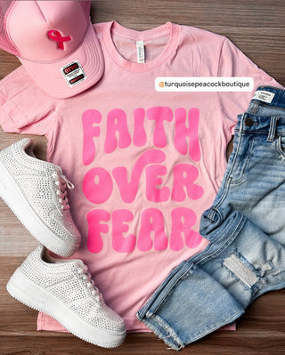 Faith over Fear Tee