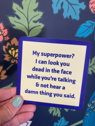 My Superpower? Coaster
