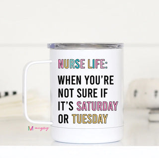 Nurse Life Travel Mug